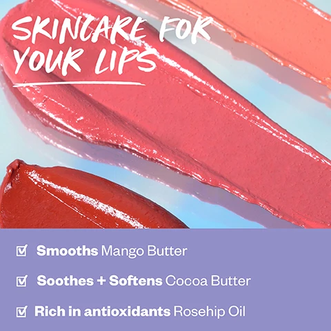 Image 1 - Swatches of red, pink, and peach lip products are displayed on a light blue background, with the text Skincare for Your Lips overlaid, and below a purple section lists three benefits: Smooths Mango Butter, Soothes + Softens Cocoa Butter, Rich in antioxidants Rosehip Oil. Image 2 - An image displays the Kosas LIP LINEUP, showing three lip products with their packaging, swatches, and a close-up of lips wearing each; the Weightless LIP COLOR offers Medium coverage, Smooth satin finish, and Nourishing botanical butters; the WET STICK provides Sheer coverage, Soft shine finish, and Moisturizing squalane + ceramides; and the WET LIP OIL GLOSS gives Non-sticky high gloss finish, and Plumping hyaluronic acid + peptides. Image 3 - Four Kosas lipsticks, a peachy-orange shade named STARDUST and a dusty rose shade named ROSEWATER, are displayed in both black and light blue packaging with the visible text NEW LOOK, SAME ICONIC SHADES and Your 2 all-time favs are back—same super creamy, weightless formula.