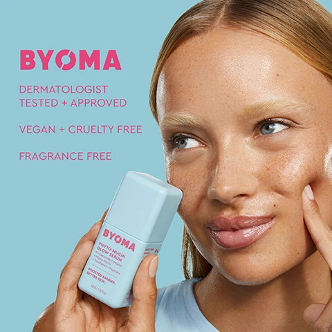 Image 1 - A woman with a glowing complexion holds a light blue skincare product, with the brand name BYOMA prominently displayed, and text on the left stating DERMATOLOGIST TESTED + APPROVED, VEGAN + CRUELTY FREE, and FRAGRANCE FREE.
Image 2 - An image of a light blue background with a textured surface, featuring a pink rectangle that states CLINICALLY PROVEN TO, with columns listing improvements in skin barrier function, skin hydration, and texture for more radiant skin, and reductions in hyperpigmentation, skin sensitivity, and skin redness by 34%.
Image 3 - A close-up image of textured droplets of clear gel on a light blue background, featuring visible text labels for Phyto-Mucin, Peptides, Panthenol, and Tri-Ceramide Complex with corresponding descriptions for each ingredient.
Image 4 - A hand is holding a light blue bottle of serum against a light blue background, with a list of skincare steps that includes cleanse, tone/mist, treat with Phyto-Mucin Glow Serum, moisturize, and protect.