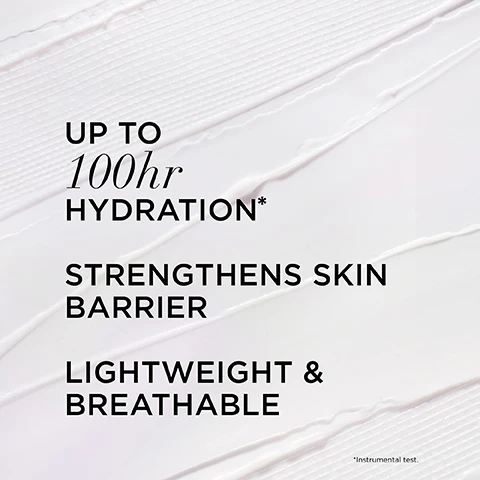 Image 1 - A white creamy texture with visible ridges is shown as a background for the text: UP TO 100hr HYDRATION* STRENGTHENS SKIN BARRIER LIGHTWEIGHT & BREATHABLE *Instrumental test. Image 2 - A split image shows a womans face before and after applying a cream, with a streak of white cream visible on her cheek on the left side labeled REAL, and her skin appearing clear on the right side labeled REAL RESULTS AFTER APPLICATION, with text at the top stating 92% AGREE IT ABSORBS QUICKLY. Image 3 - Two scientific dishes, one containing purple liquid with bubbles and the other white liquid drops, are shown alongside text that reads: formulated with: 1% VITAMIN F COMPLEX With two essential fatty acids to hydrate and replenish the skins barrier CERAMIDE Helps seal in moisture to support skins natural barrier function. Image 4 - Close-up of a jar of white cream with a purple rim on a light background, with text detailing benefits: AFTER 1 USE* Radiance Smoothness Softness OTHER BENEFITS* Increased Elasticity Tone Evenness Improved Skin Quality Reduced Dry Spots & Dry Fine Lines Reduced Appearance In Redness *Consumer test, 112 women. Image 5 - A flower petal on a petri dish is shown split into two sections: the left untreated and dry, and the right with a white cream applied by a finger, with text that reads Healthy skin starts with a strong moisture barrier, Untreated, and With barrier boost. Image 6 - A close-up of a persons face with a streak of white cream on their cheek and a gold earring visible, alongside the text Feels like a lightweight moisturiser, repairs like a rich cream. Image 7 - A split image features a person with dark skin applying cream to their face on the left, and a hand holding a jar of cream with a dollop on a finger above it on the right, with visible text reading lightweight daily MOISTURISER and IT CONFIDENCE IN A CREAM BARRIER BOOST. Image 8 - A smiling woman with radiant skin looks at the camera, touching her cheek, next to text that reads MAKES SKIN RADIANT, SMOOTH AND SOFT after first use* and *Consumer test, 112 women. Image 9 - A table comparing three skincare products visually shows a grid with rows for Skin Type, Key Benefit, Texture, and Key Ingredients, and columns for BALANCED OR SENSITIVE, DRY TO BALANCED, and COMBINATION TO OILY, detailing Key Benefit as Barrier-Repairing Hydration, Hydration for Signs of Aging, and Shine-Free Hydration, Texture as Lightweight Cream, Silky Cream, and Ultra-Light Gel Cream, and Key Ingredients as 1% Vitamin F Complex, Ceramide, Niacinamide, Peptide-Lipid Complex, and Air Licium®, Niacinamide, and below the table are three product jars, the first is a purple jar labeled it Confidence in a Cream Barrier Boost, the second is a tan jar labeled it Confidence in a Cream For All Skin Types Pour Tous Types De Peaux Transforming Moisturizing Super Cream Crème Hydratante et Métamorphosante Anti-Aging Armour Rejuvenating Concentrate+, and the third is a teal jar labeled it Confidence in a Gel Cream For Combination & Oily Skin Types Pour Peaux Mixtes A Grasse Ultra-Light Skin-Balancing Moisturizer Gel Crème Hydratant Équilibrant Ultra-Léger Oil Control + Anti-Aging Armour.