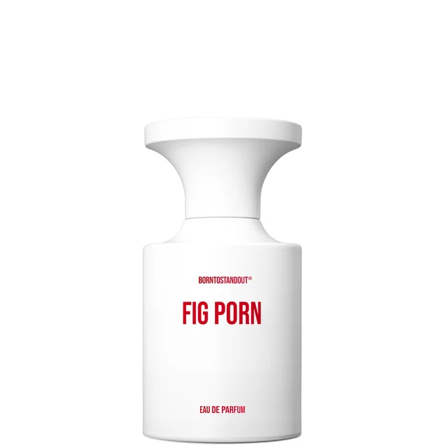 BORNTOSTANDOUT Fig Porn Eau De Parfum 50ml