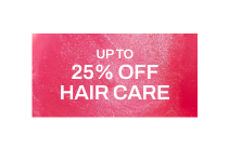 up to 25% off hair care